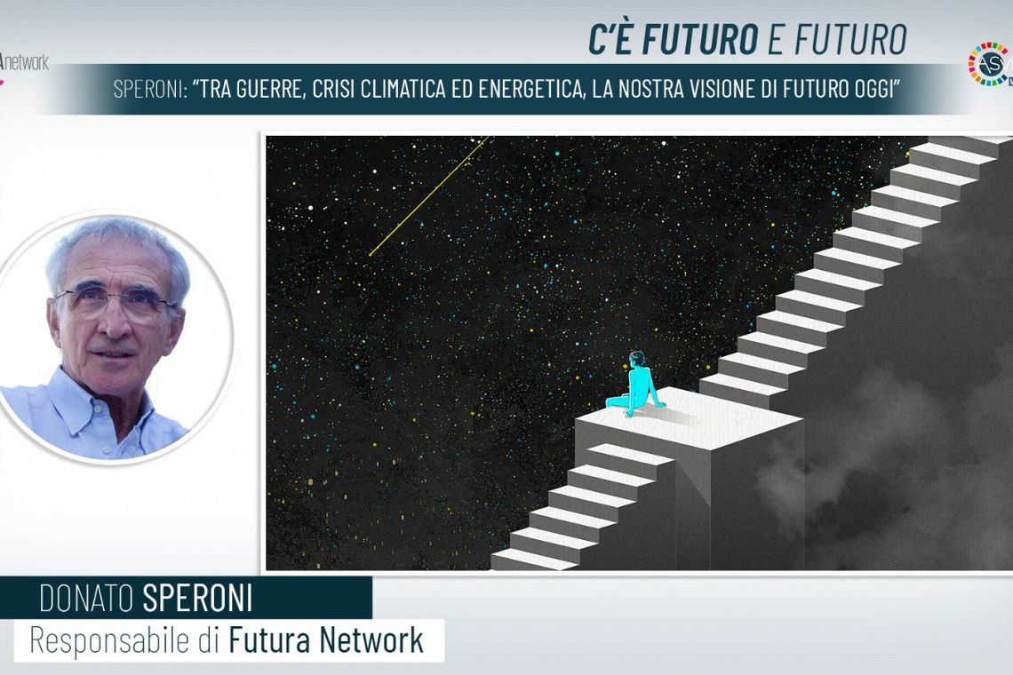 Speroni: “Tra guerre, crisi climatica ed energetica, la nostra visione di futuro oggi”